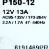 COSEL P150-12-N 12V 13A Single Output AC to DC Switching Power Supply P164 - Image 2