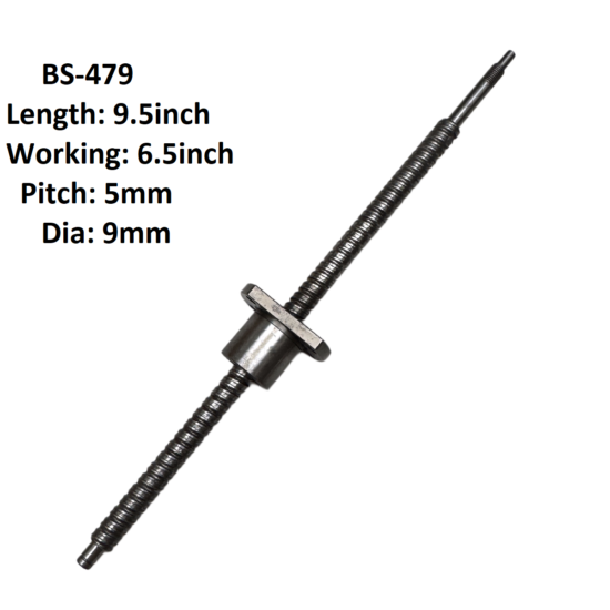 9X5 CNC Ball Screw With Nut 5mm Pitch 6.5inch Working and 9.5inch Length BS-479