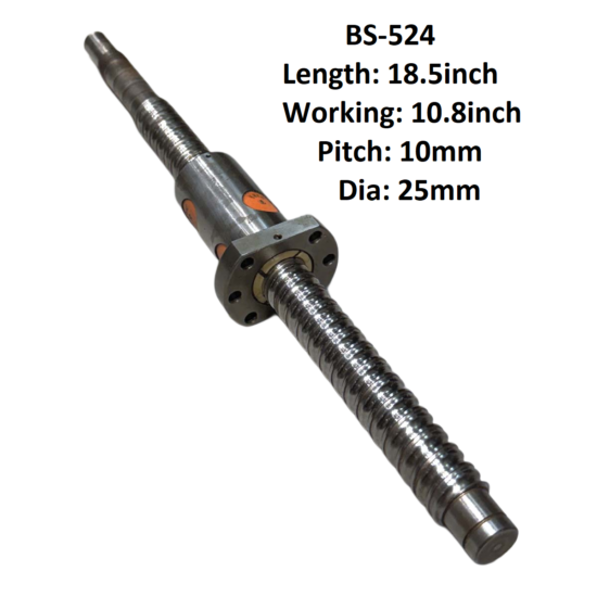 25X10 CNC Ball Screw With Nut 10mm Pitch 10.8inch Working And 18.5inch Length BS-524